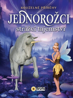 Kouzelné příběhy Strážci tajemství - Jednorožci (fialová)