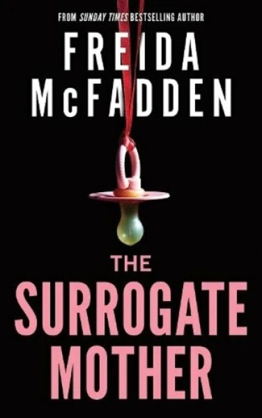 Surrogate Mother - Freida McFadden