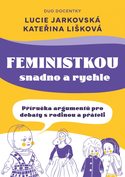 Feministkou snadno a rychle - Kateřina Lišková