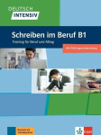Deutsch intensiv - Schreiben im Beruf B1 - Christian Seiffert