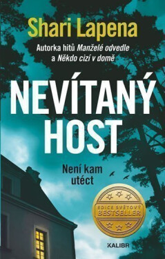 Nevítaný host - Shari Lapena