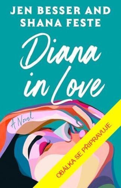 Zamilovaná Diana - Shana Feste