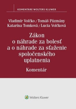 Zákon náhrade za bolesť náhrade za sťaženie spoločenského uplatnenia