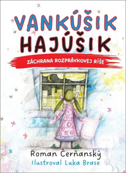 Vankúšik Hajúšik - Roman Čerňanský; Luka Brase