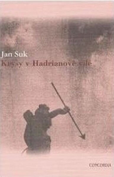 Krysy v Hadrianově vile - Texty 1996-2004 - Jan Suk