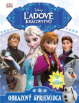 Ľadové kráľovstvo - Obrazový sprievodca - Kolektiv