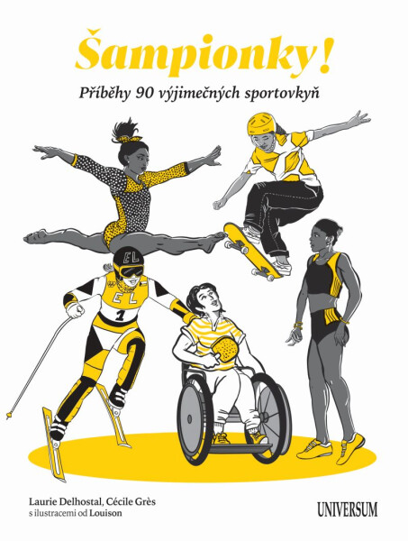 Šampionky - Laurie Delhostal