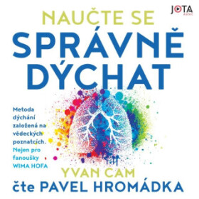 Naučte se správně dýchat - Yvan Cam - audiokniha