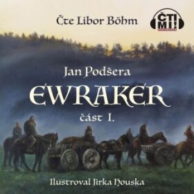 Ewraker I - Jan Podšera - audiokniha