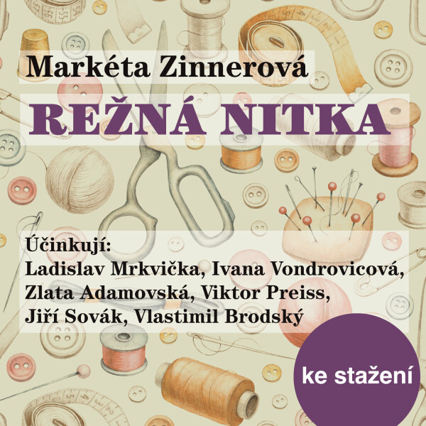 Režná nitka - Markéta Zinnerová - audiokniha