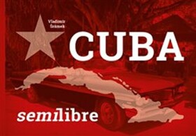 Cuba semilibre Vladimír Šrámek