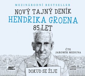 Nový tajný deník Hendrika Groena 85 let