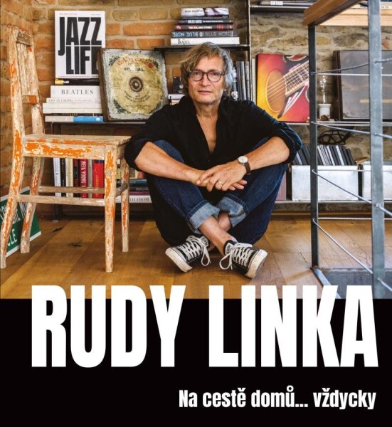 Rudy Linka: Na cestě domů… vždycky - Rudy Linka