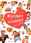 Říkanky a pohádky pro radost - Andrea Popprová