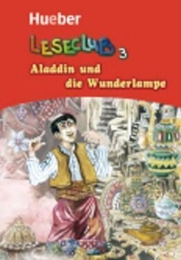 Leseclub: Aladdin und die Wunderlampe - Leonhard Thoma