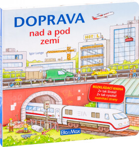 Doprava nad pod zemí