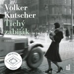 Tichý zabiják Volker Kutscher