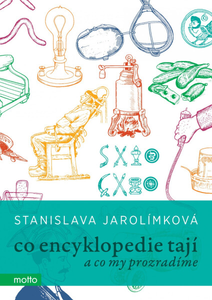 Co encyklopedie tají Stanislava Jarolímková