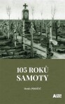 105 roků samoty Denis Peričič