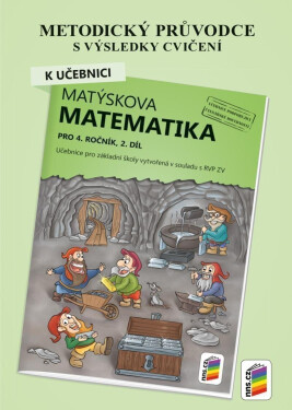 Metodický průvodce k učebnici Matýskova matematika, 2. díl - pro 4. ročník ZŠ - Miloš Novotný
