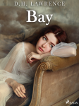 Bay - David Herbert Lawrence