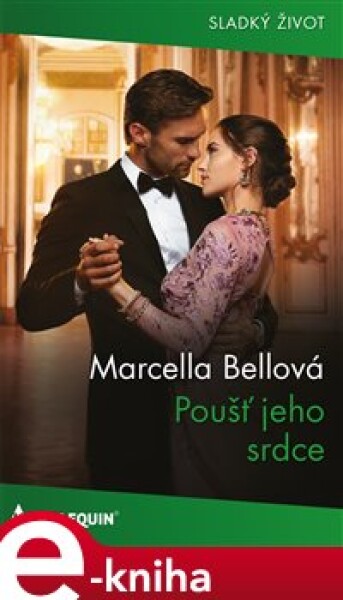 Poušť jeho srdce - Marcella Bellová e-kniha