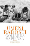 Umění radosti Goliarda Sapienza