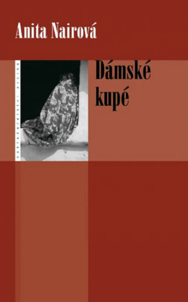Dámské kupé (poškozená) - Anita Nairová
