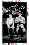 Suchý a Šlitr: Semafor 1959—1969 - Pavel Klusák