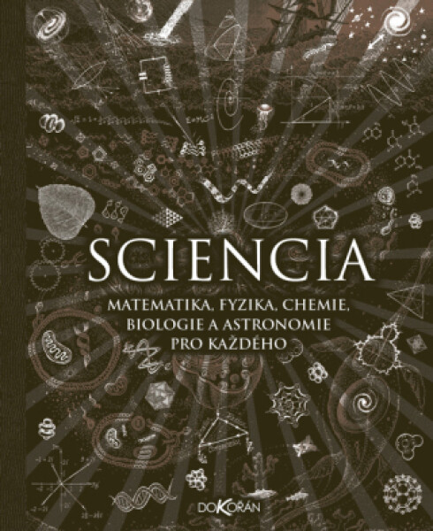 Sciencia - Burkard Polster, Matthew Watkins, Matt Tweed, Gerard Cheshire, Moff Betts - e-kniha