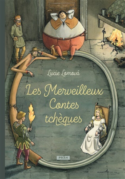 Les Merveilleux Contes tcheques / Zlaté české pohádky (francouzsky), 2. vydání - Lucie Lomová
