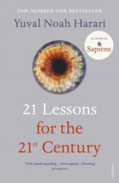 21 Lessons for the 21st Century Yuval Noah Harari