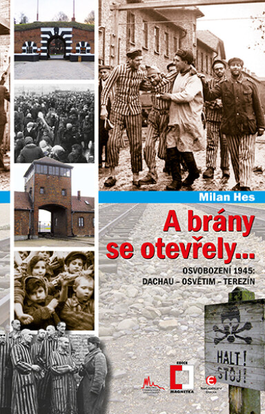 A brány se otevřely... - Milan Hes