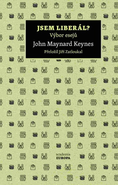 Jsem liberál? John Maynard Keynes