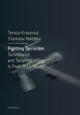 Fighting Terrorism Tereza Krauzová,