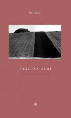 Prázdná země - Jiří Sádlo