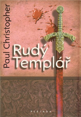 Rudý Templář - Paul Christopher