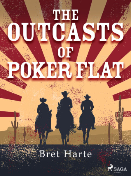 The Outcasts of Poker Flat - Harte Bret - e-kniha