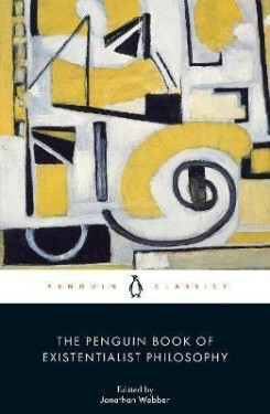 Penguin Book of Existentialist Philosophy - Jonathan Webber