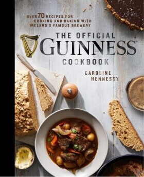 The Official Guinness Cookbook - Caroline Hennessy
