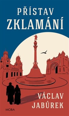 Přístav zklamání - Václav Jabůrek