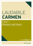 Laudabile Carmen – část I - Eva Kuťáková