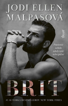 Brit (slovensky) - Jodi Ellen Malpas