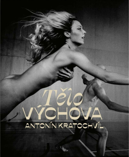 TěloVýchova - Antonín Kratochvíl