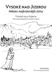 Antistresové omalovánky Vysoké nad Jizerou | Město nejkrásnější zimy, Blanka Kučerová