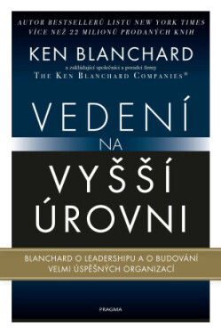 Vedení na vyšší úrovni - Kenneth Blanchard - e-kniha
