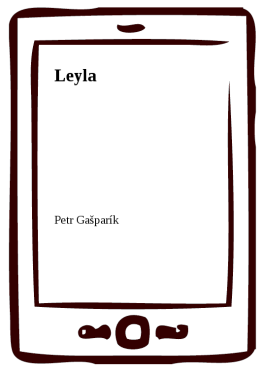 Leyla - Petr Gašparík