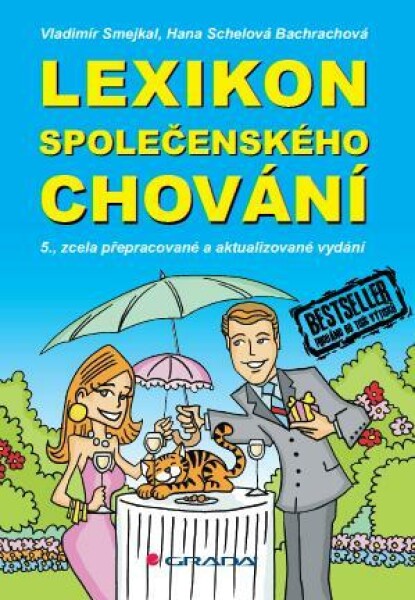 Lexikon společenského chování - Vladimír Smejkal, Hana Bachrachová - e-kniha