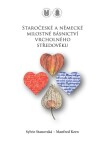 Staročeské a německé milostné básnictví vrcholného středověku - Sylvie Stanovská, Manfred Kern - e-kniha