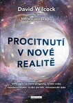 Procitnutí v nové realitě 1. díl - UFO, tajné vesmírné programy, lucidní snění, nanebevstoupení, strážci portálů, mimozemské duše - David Wilcock